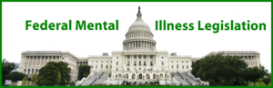 federal mental illness legislation